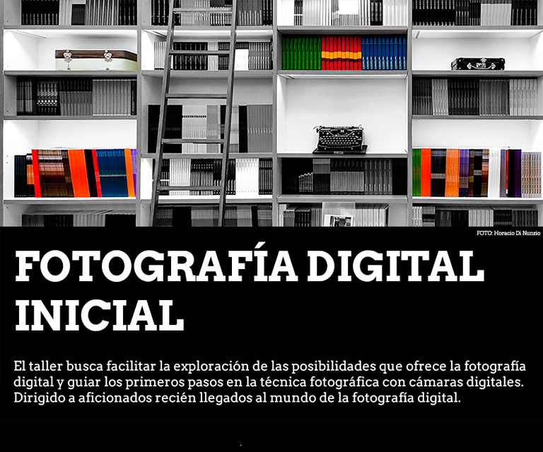 Fotograf&iacute;a Digital